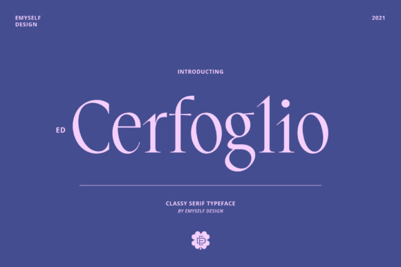 ED Cerfoglio: A Bold Serif Typeface for Modern Editorial Design
