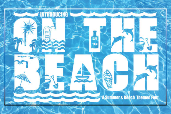 On the Beach: The Bold Typeface That Transformed My Brand