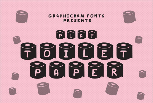 Play Toilet: A Bold Decorative Typeface for Digital Branding